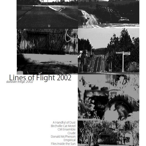Lines of Flight poster for 2002. Six black and white photos of rural roads. Text of the artists names.